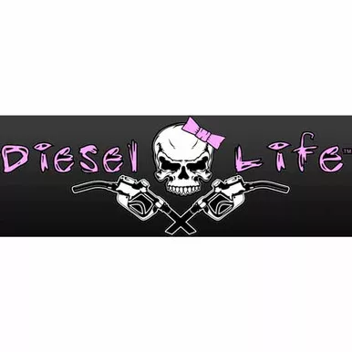 Diesel Life Ladies Decal 8 Inch